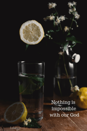 Nothing is impossible